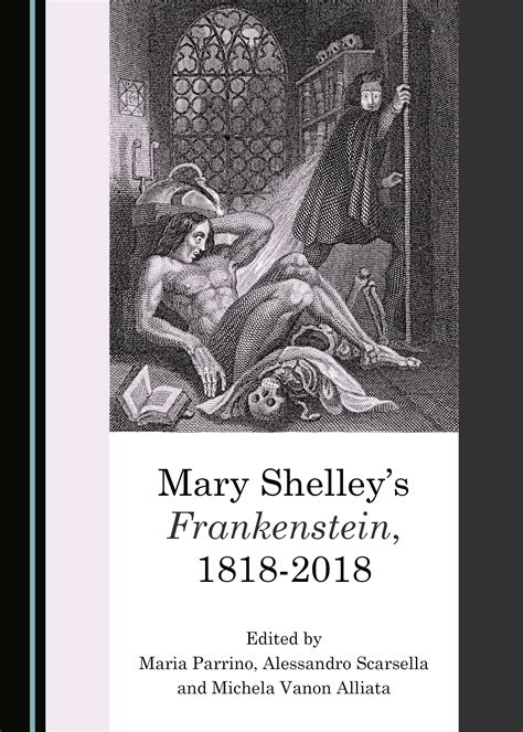 Witchcraft in Literature: Mary Shelley's Frankenstein as a Catalyzing Force